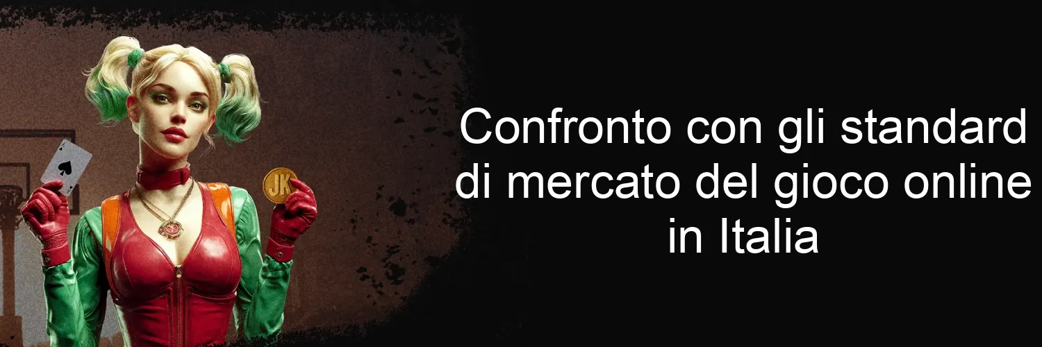 Confronto con gli standard di mercato del gioco online in Italia Confronto con gli standard di mercato del gioco online in Italia